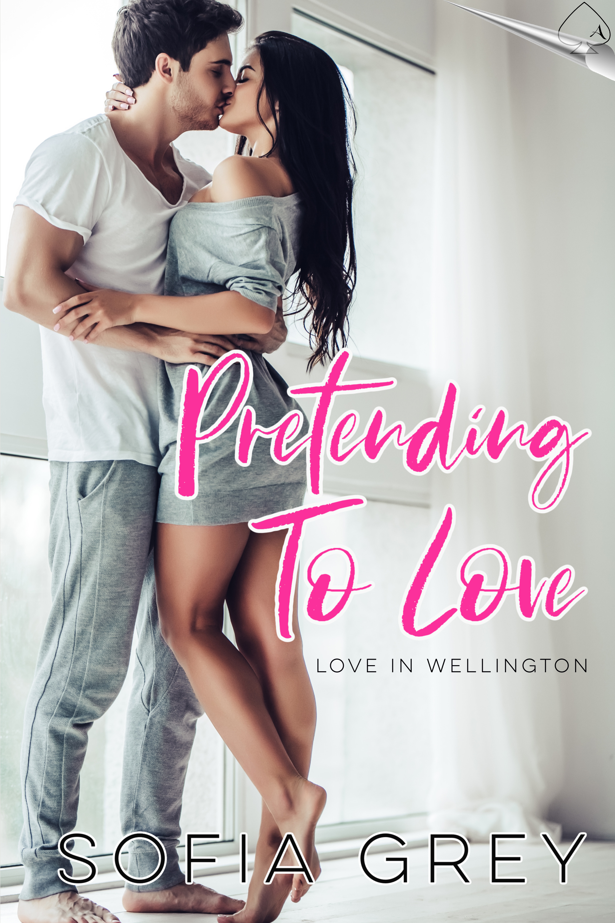 Pretending to Love (Love in Wellington #3)