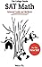 The College Panda's SAT Math: Advanced Guide and Workbook for the New SAT 1st Edition