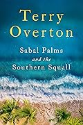 Sabal Palms and the Southern Squall