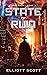 State of Ruin: A Sci-Fi Noi...