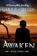 Awaken