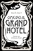 Omicidio al Grand Hotel. Il primo caso di Ernestine e Anton (Ernestine Kirsch & Anton Böck, #1)