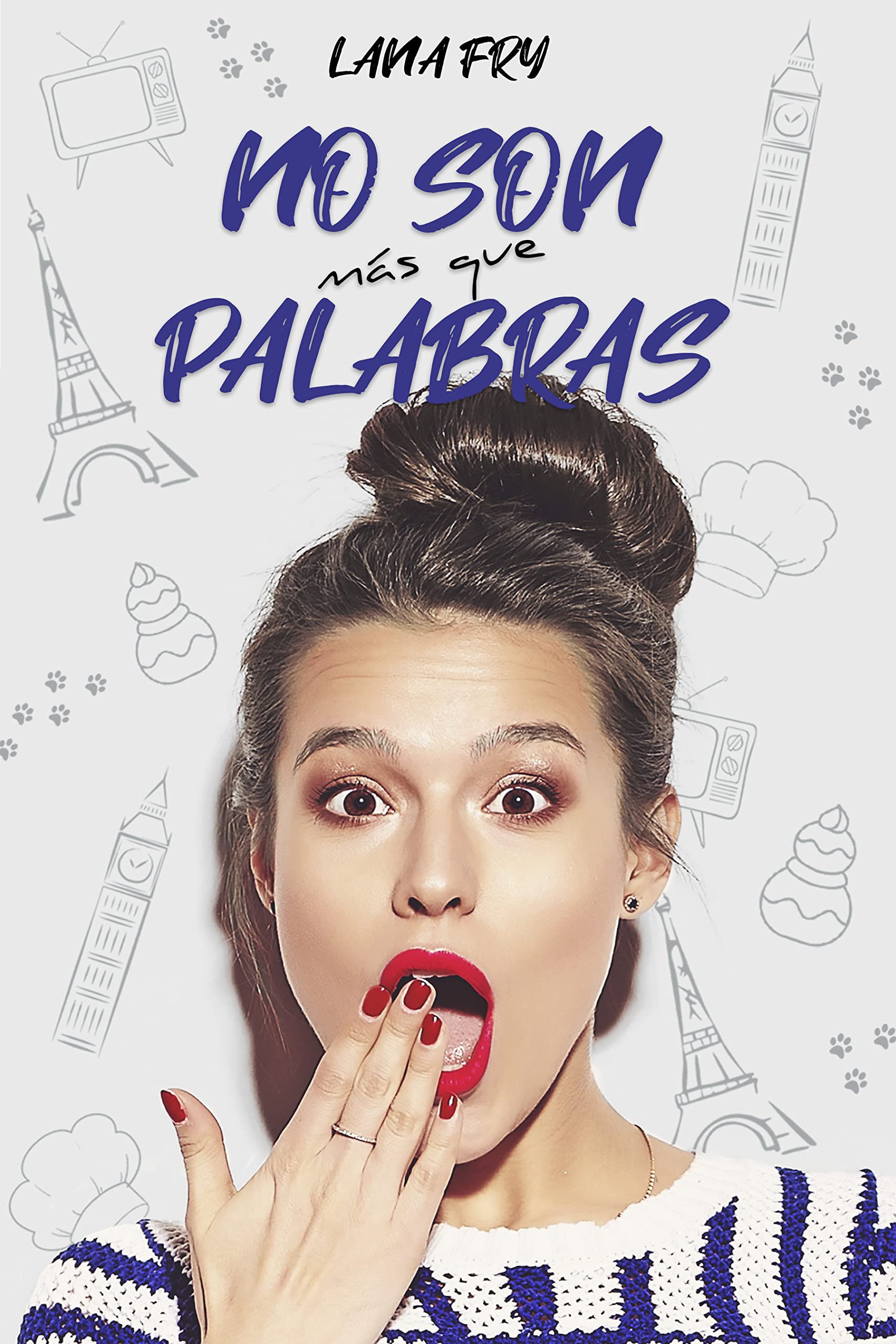 No son más que palabras (Coeur de sucre nº 2) (Spanish Edition)