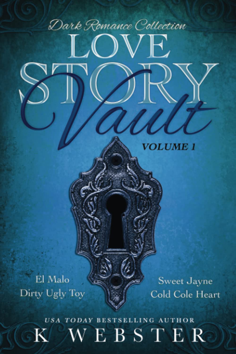 Love Story Vault: Dark Romance Collection (Paperback)