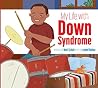 My Life With Down Syndrome