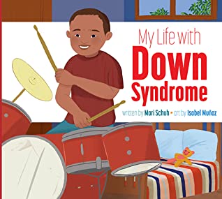 My Life With Down Syndrome (Library Binding)