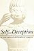 Self and Deception: A Cross-Cultural Philosophical Enquiry