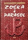 Zośka i Parasol