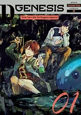 D-Genesis: Three Years after the Dungeons Appeared Volume 1 by
