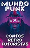 Mundo Punk: Conto...