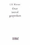 Over toeval gesproken by L.H. Wiener Over toeval gesproken by L.H. Wiener