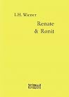 Renate & Ronit by L.H. Wiener Renate & Ronit by L.H. Wiener