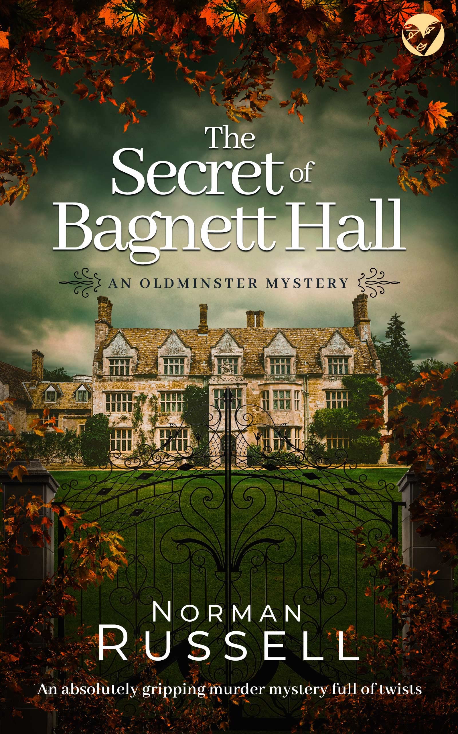 The Secret of Bagnett Hall (The Oldminster Mysteries #3)