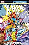 X-Men Epic Collec...