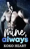 Mine, Always