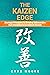 The Kaizen Edge: Strategic ...