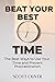 BEAT YOUR BEST TIME by Scott Oliver