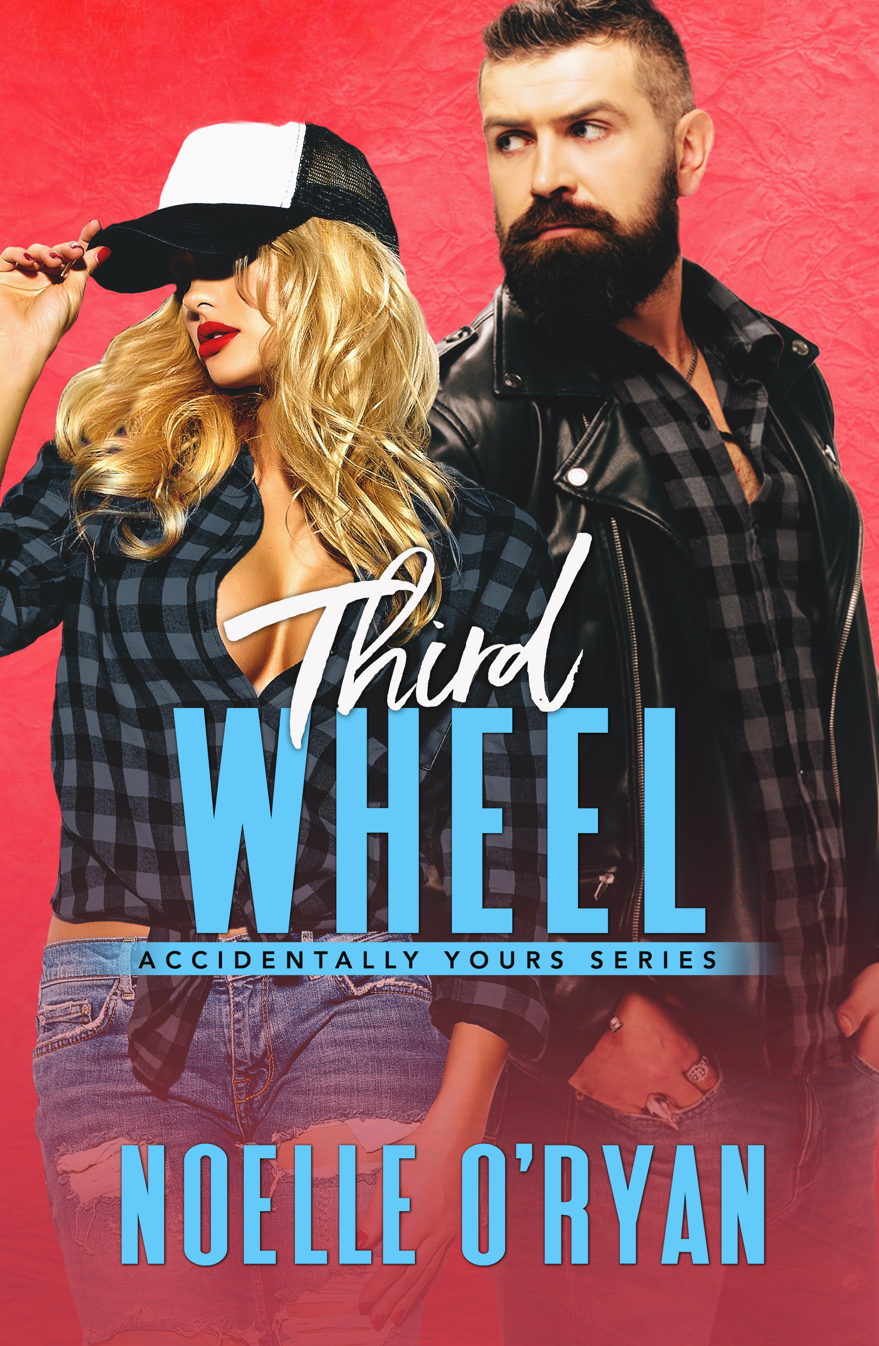 Third Wheel (Accidentally Yours #4)
