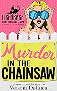 Murder in the Chainsaw