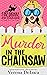 Murder in the Chainsaw (Fir...