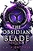 The Obsidian Blade: (Book 2...