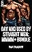 Gay and Used by Straight Me...