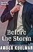 Before the Storm