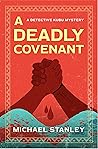 A Deadly Covenant by Michael Stanley