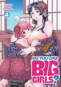 Do You Like Big Girls? Vol. 4