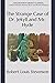 The Strange Case of Dr. Jekyll and Mr. Hyde: Collector's Great Classics - Complete Revised Original Book for Modern Readers