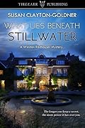 What Lies Beneath Stillwater