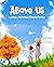 Above Us: Cuando Miramos Ha...