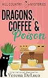 Coffee, Dragons & Poison by Verena DeLuca