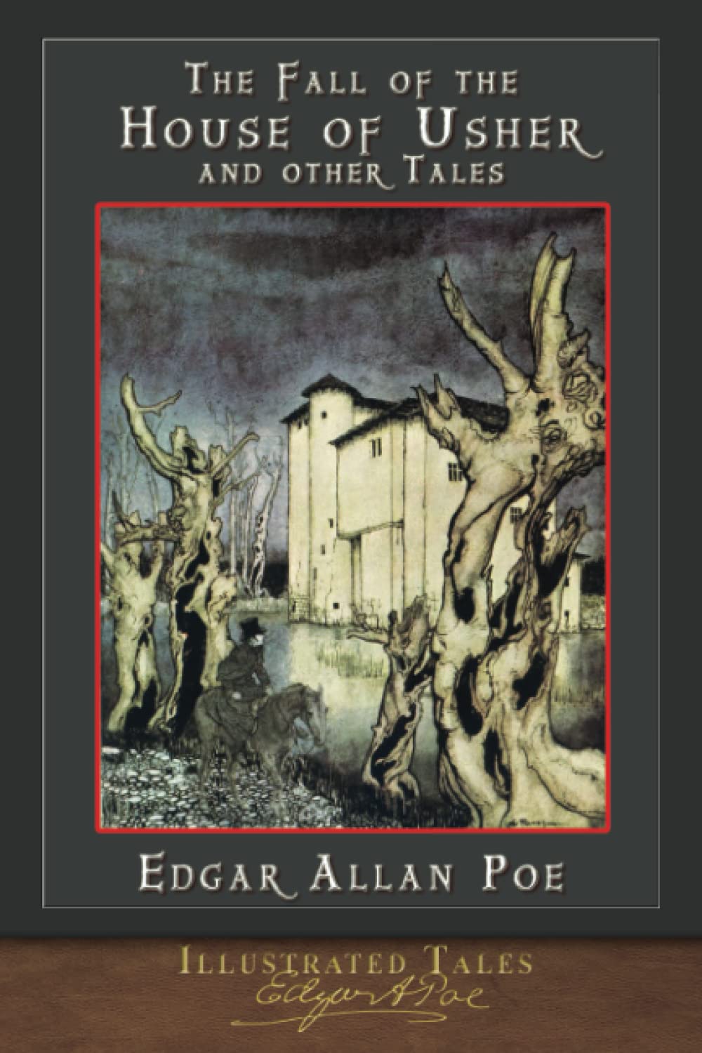 The Fall of the House of Usher and Other Tales