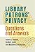 Library Patrons' Privacy: Q...