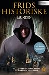Munken (Frids historiske #1)