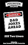 DANGER: Dad Jokes...