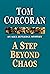 A Step Beyond Chaos by Tom Corcoran