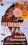 Running to Fall: a Novel