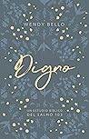 Digno (Spanish Edition)