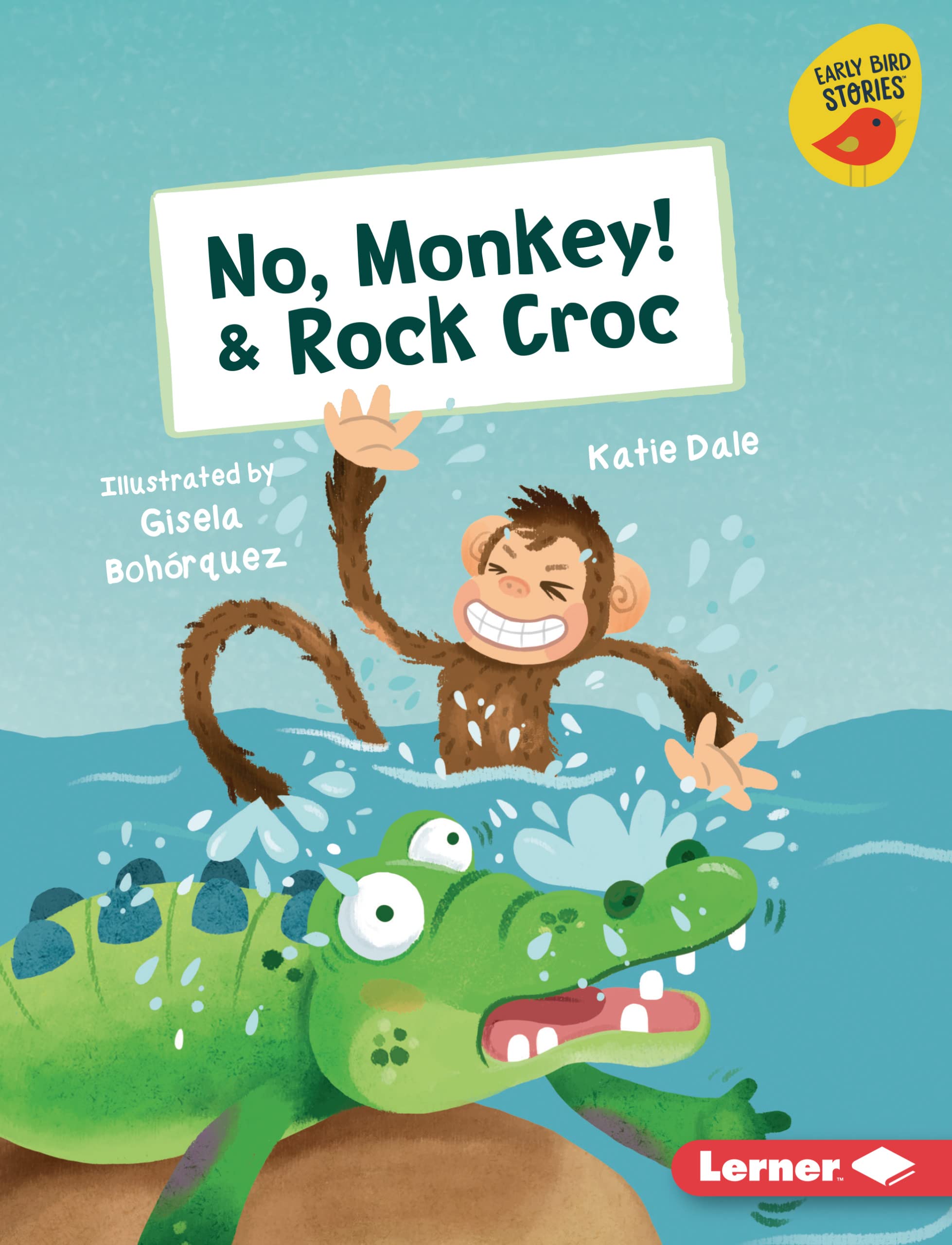 No, Monkey! & Rock Croc (Early Bird Readers — Red (Early Bird Stories ™))