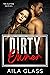 Dirty Owner by Aila Glass Dirty Owner by Aila Glass