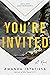 You're Invited