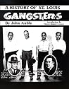 History of St. Louis Gangsters