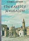 The Earthly Jerusalem