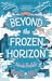 Beyond the Frozen Horizon