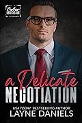 A Delicate Negotiation