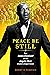 Peace Be Still: How James C...