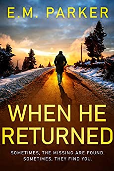 When He Returned