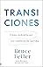 Transiciones: ¿Cómo sobrellevar los cambios en la vida? (Spanish Edition)